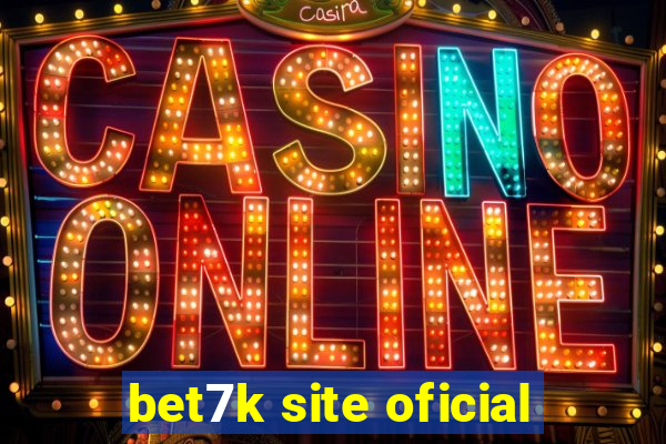 bet7k site oficial